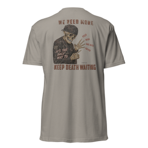 KEEP DEATH WAITING TEE